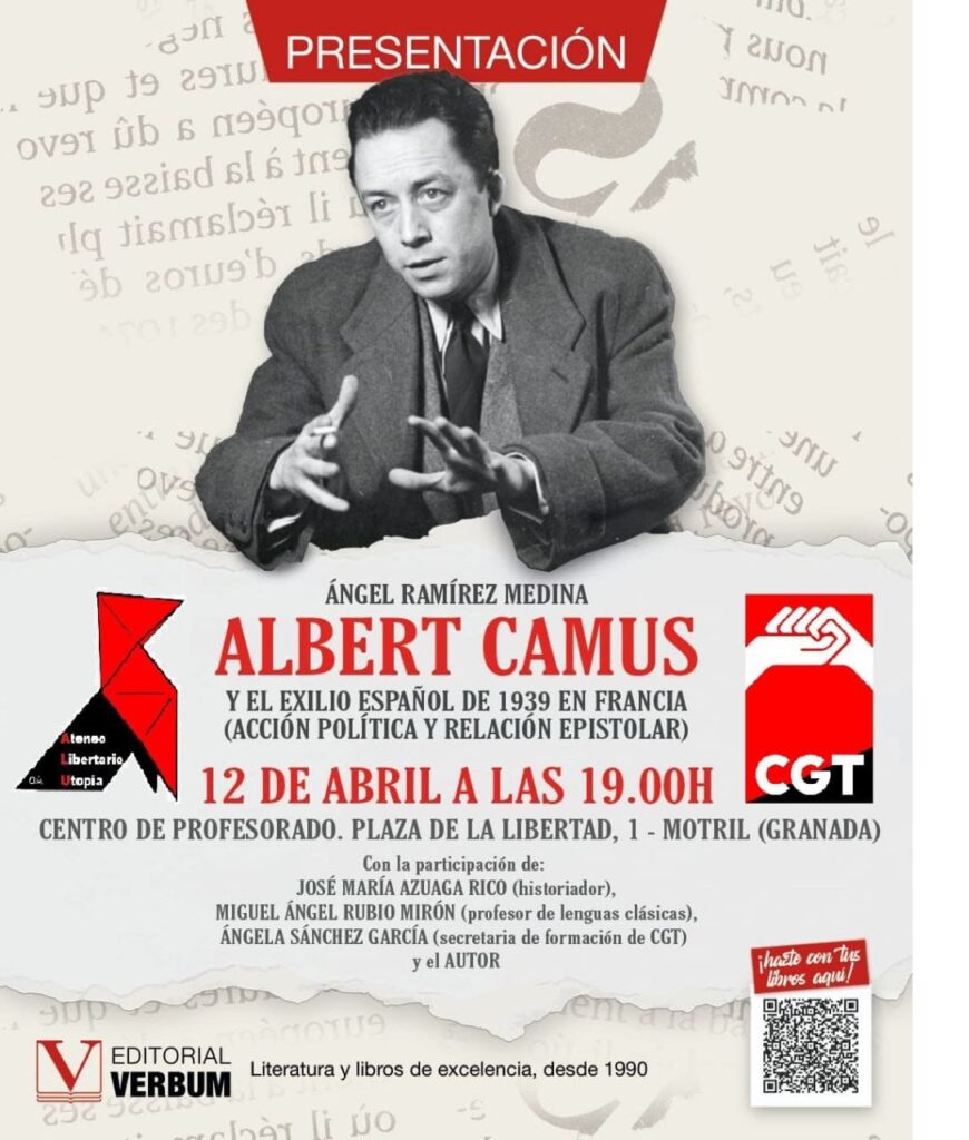 12-A: Presentación del libro de Ángel Ramírez: “Albert Camus y el exilio español de 1939 en Francia (acción política y relación epistolar)”